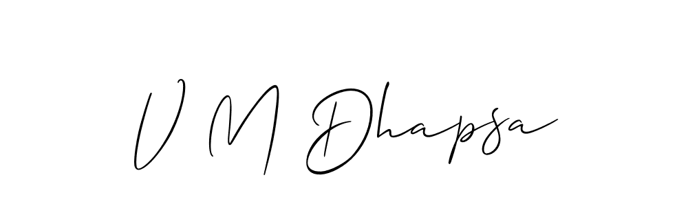 Best and Professional Signature Style for V M Dhapsa. Allison_Script Best Signature Style Collection. V M Dhapsa signature style 2 images and pictures png