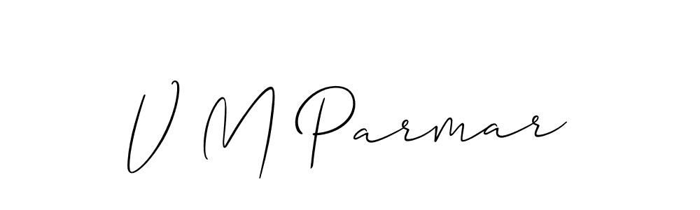 Design your own signature with our free online signature maker. With this signature software, you can create a handwritten (Allison_Script) signature for name V M Parmar. V M Parmar signature style 2 images and pictures png