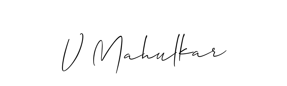 Also You can easily find your signature by using the search form. We will create V Mahulkar name handwritten signature images for you free of cost using Allison_Script sign style. V Mahulkar signature style 2 images and pictures png