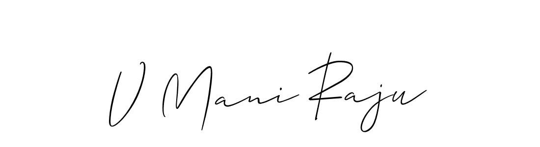 Use a signature maker to create a handwritten signature online. With this signature software, you can design (Allison_Script) your own signature for name V Mani Raju. V Mani Raju signature style 2 images and pictures png
