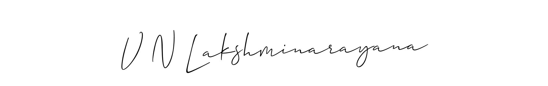Use a signature maker to create a handwritten signature online. With this signature software, you can design (Allison_Script) your own signature for name V N Lakshminarayana. V N Lakshminarayana signature style 2 images and pictures png