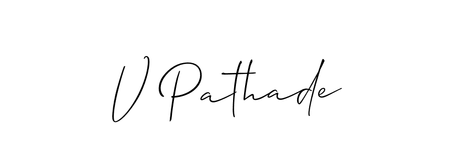 Design your own signature with our free online signature maker. With this signature software, you can create a handwritten (Allison_Script) signature for name V Pathade. V Pathade signature style 2 images and pictures png