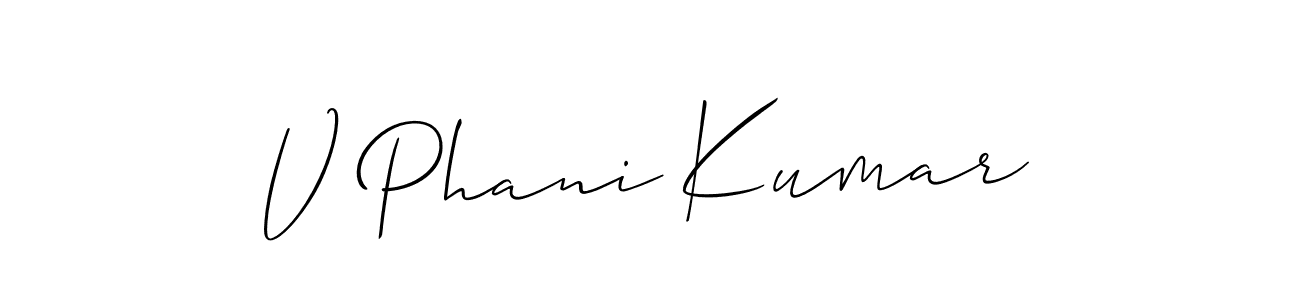 It looks lik you need a new signature style for name V Phani Kumar. Design unique handwritten (Allison_Script) signature with our free signature maker in just a few clicks. V Phani Kumar signature style 2 images and pictures png