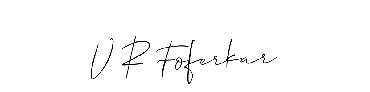 How to Draw V R Foferkar signature style? Allison_Script is a latest design signature styles for name V R Foferkar. V R Foferkar signature style 2 images and pictures png