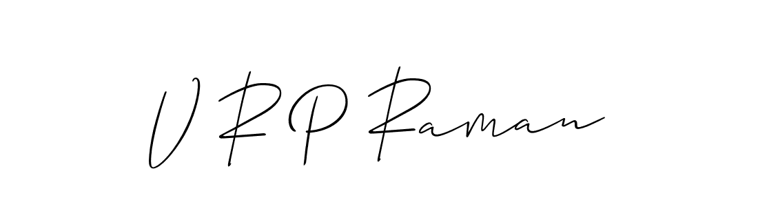 Also we have V R P Raman name is the best signature style. Create professional handwritten signature collection using Allison_Script autograph style. V R P Raman signature style 2 images and pictures png