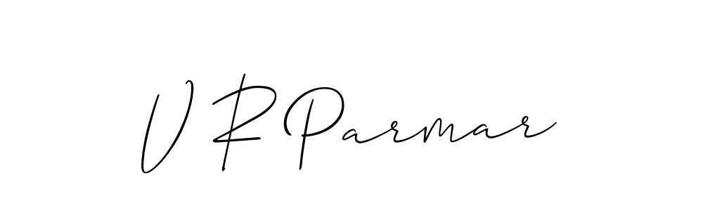 The best way (Allison_Script) to make a short signature is to pick only two or three words in your name. The name V R Parmar include a total of six letters. For converting this name. V R Parmar signature style 2 images and pictures png