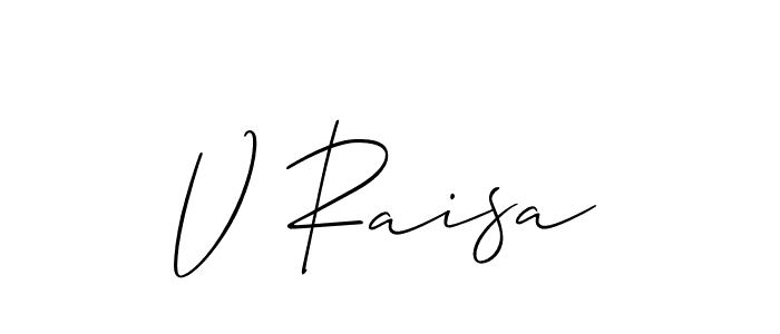 Also You can easily find your signature by using the search form. We will create V Raisa name handwritten signature images for you free of cost using Allison_Script sign style. V Raisa signature style 2 images and pictures png