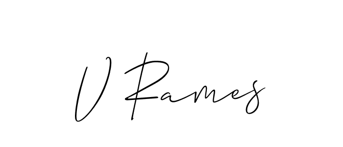 You should practise on your own different ways (Allison_Script) to write your name (V Rames) in signature. don't let someone else do it for you. V Rames signature style 2 images and pictures png