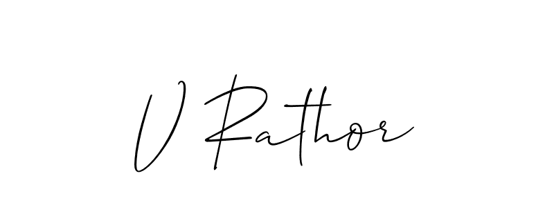 You should practise on your own different ways (Allison_Script) to write your name (V Rathor) in signature. don't let someone else do it for you. V Rathor signature style 2 images and pictures png