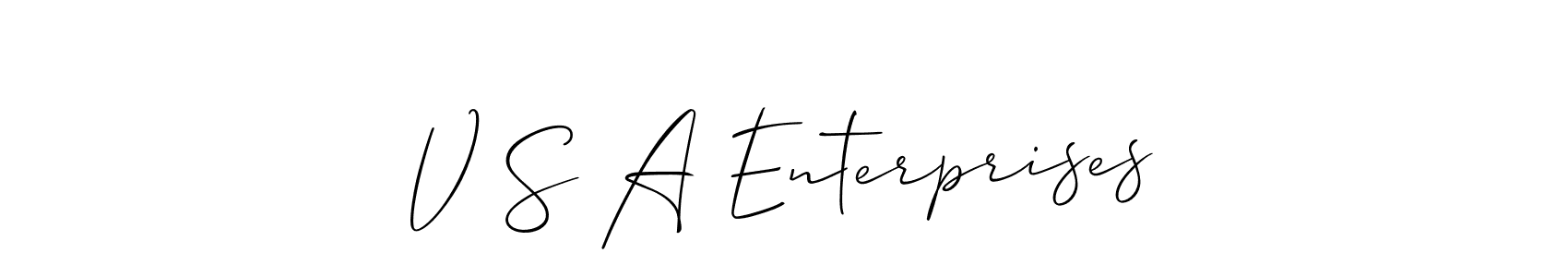 The best way (Allison_Script) to make a short signature is to pick only two or three words in your name. The name V S A Enterprises include a total of six letters. For converting this name. V S A Enterprises signature style 2 images and pictures png