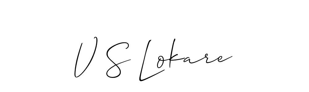 The best way (Allison_Script) to make a short signature is to pick only two or three words in your name. The name V S Lokare include a total of six letters. For converting this name. V S Lokare signature style 2 images and pictures png