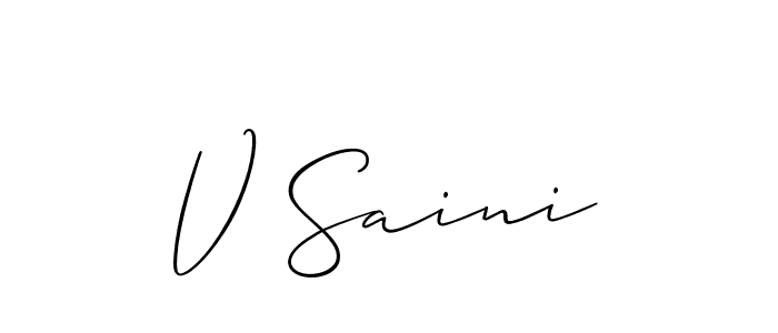 Use a signature maker to create a handwritten signature online. With this signature software, you can design (Allison_Script) your own signature for name V Saini. V Saini signature style 2 images and pictures png