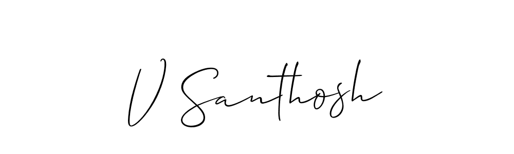 You should practise on your own different ways (Allison_Script) to write your name (V Santhosh) in signature. don't let someone else do it for you. V Santhosh signature style 2 images and pictures png