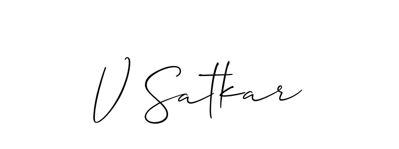 Design your own signature with our free online signature maker. With this signature software, you can create a handwritten (Allison_Script) signature for name V Satkar. V Satkar signature style 2 images and pictures png