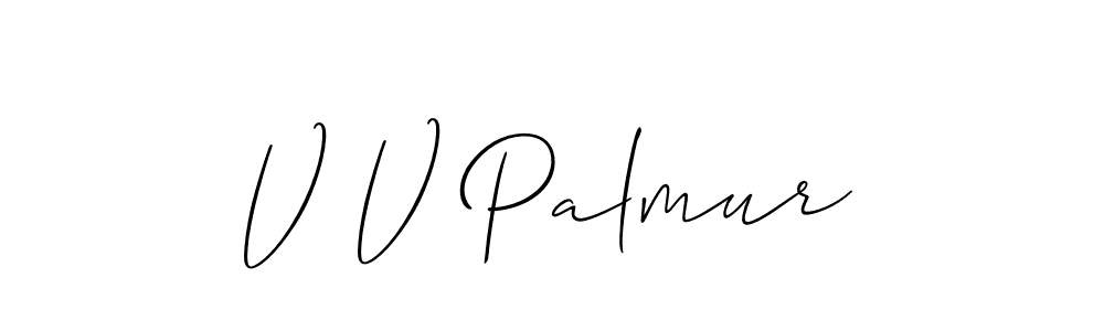 Also we have V V Palmur name is the best signature style. Create professional handwritten signature collection using Allison_Script autograph style. V V Palmur signature style 2 images and pictures png