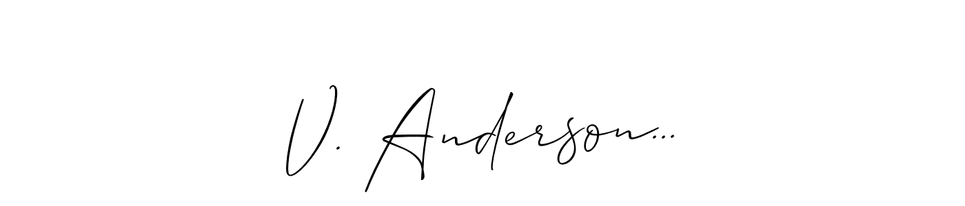 Use a signature maker to create a handwritten signature online. With this signature software, you can design (Allison_Script) your own signature for name V. Anderson.... V. Anderson... signature style 2 images and pictures png