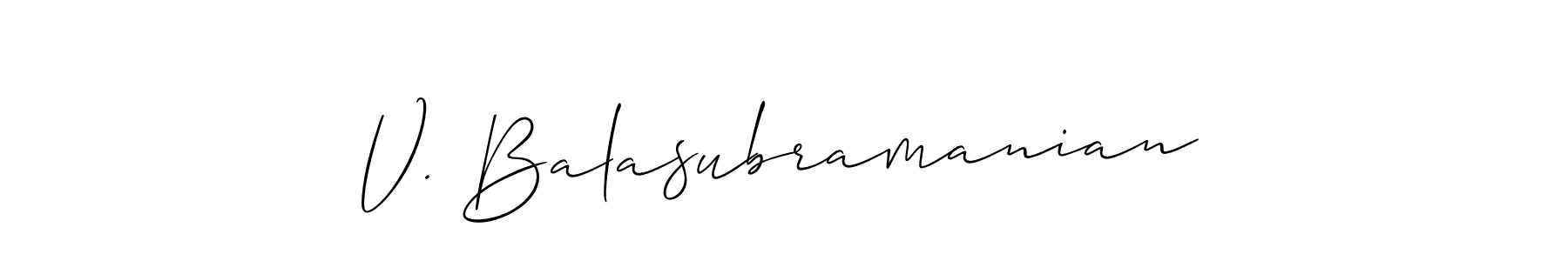 if you are searching for the best signature style for your name V. Balasubramanian. so please give up your signature search. here we have designed multiple signature styles  using Allison_Script. V. Balasubramanian signature style 2 images and pictures png