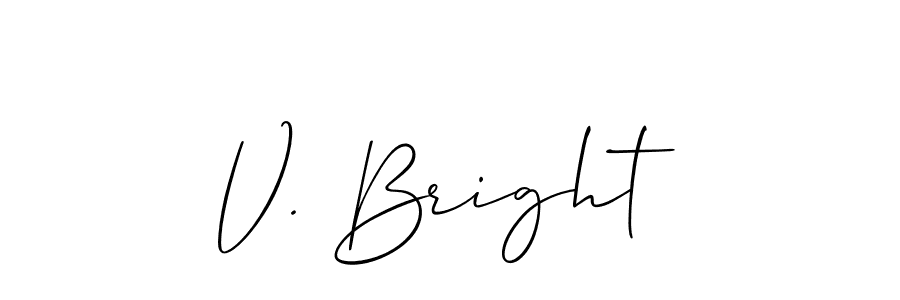 You should practise on your own different ways (Allison_Script) to write your name (V. Bright) in signature. don't let someone else do it for you. V. Bright signature style 2 images and pictures png