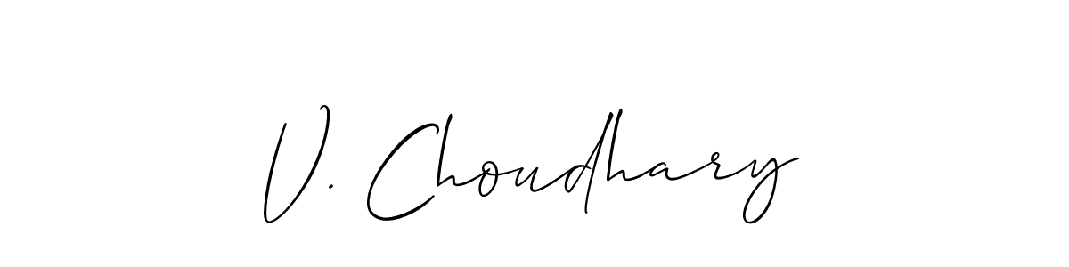 You should practise on your own different ways (Allison_Script) to write your name (V. Choudhary) in signature. don't let someone else do it for you. V. Choudhary signature style 2 images and pictures png