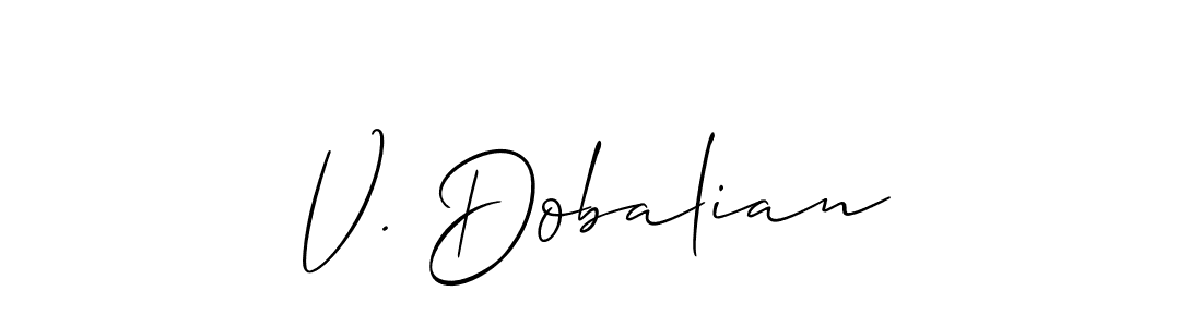 Also You can easily find your signature by using the search form. We will create V. Dobalian name handwritten signature images for you free of cost using Allison_Script sign style. V. Dobalian signature style 2 images and pictures png