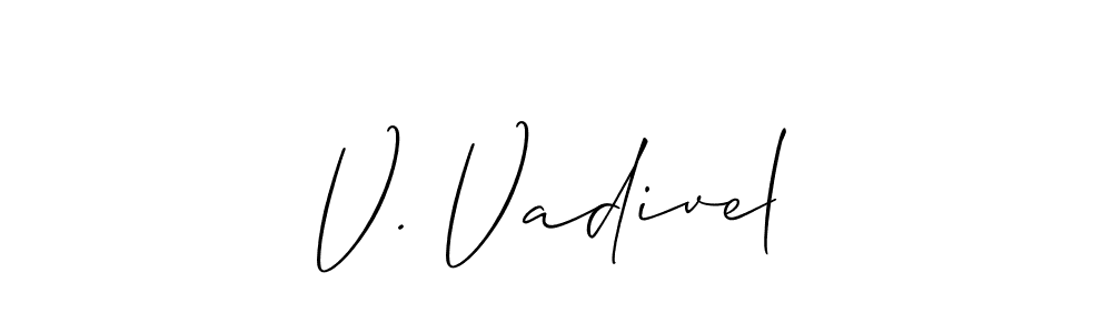 Similarly Allison_Script is the best handwritten signature design. Signature creator online .You can use it as an online autograph creator for name V. Vadivel. V. Vadivel signature style 2 images and pictures png