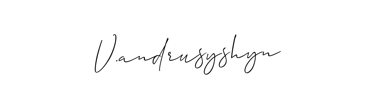 Make a short V.andrusyshyn signature style. Manage your documents anywhere anytime using Allison_Script. Create and add eSignatures, submit forms, share and send files easily. V.andrusyshyn signature style 2 images and pictures png