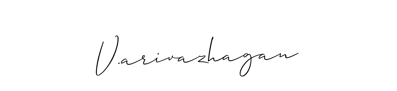 Make a beautiful signature design for name V.arivazhagan. With this signature (Allison_Script) style, you can create a handwritten signature for free. V.arivazhagan signature style 2 images and pictures png