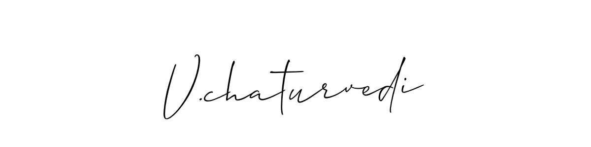 Create a beautiful signature design for name V.chaturvedi. With this signature (Allison_Script) fonts, you can make a handwritten signature for free. V.chaturvedi signature style 2 images and pictures png