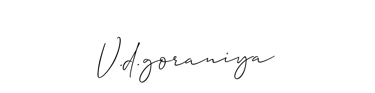 Use a signature maker to create a handwritten signature online. With this signature software, you can design (Allison_Script) your own signature for name V.d.goraniya. V.d.goraniya signature style 2 images and pictures png