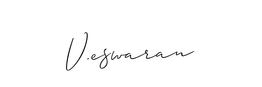 How to make V.eswaran signature? Allison_Script is a professional autograph style. Create handwritten signature for V.eswaran name. V.eswaran signature style 2 images and pictures png