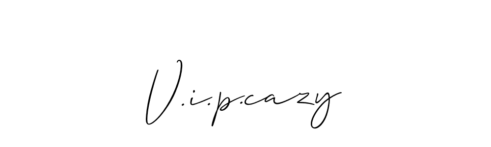 Design your own signature with our free online signature maker. With this signature software, you can create a handwritten (Allison_Script) signature for name V.i.p.cazy. V.i.p.cazy signature style 2 images and pictures png