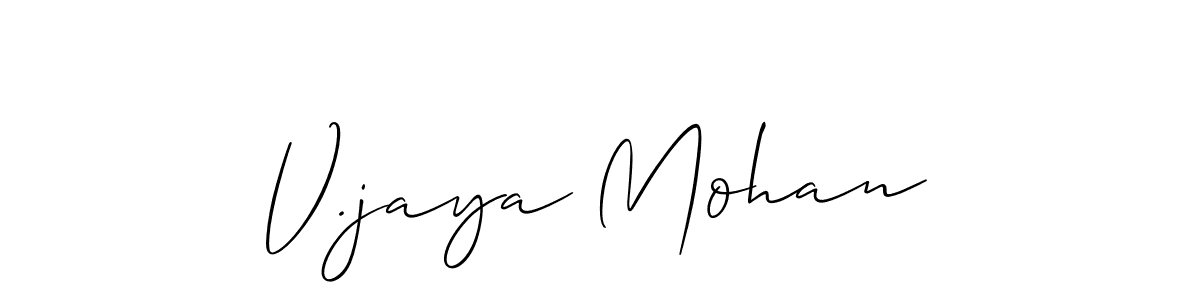 Also we have V.jaya Mohan name is the best signature style. Create professional handwritten signature collection using Allison_Script autograph style. V.jaya Mohan signature style 2 images and pictures png