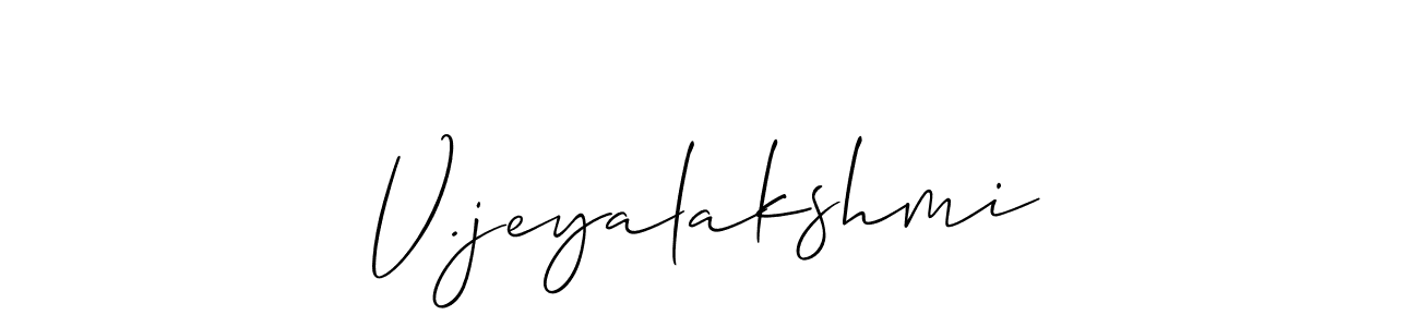You should practise on your own different ways (Allison_Script) to write your name (V.jeyalakshmi) in signature. don't let someone else do it for you. V.jeyalakshmi signature style 2 images and pictures png