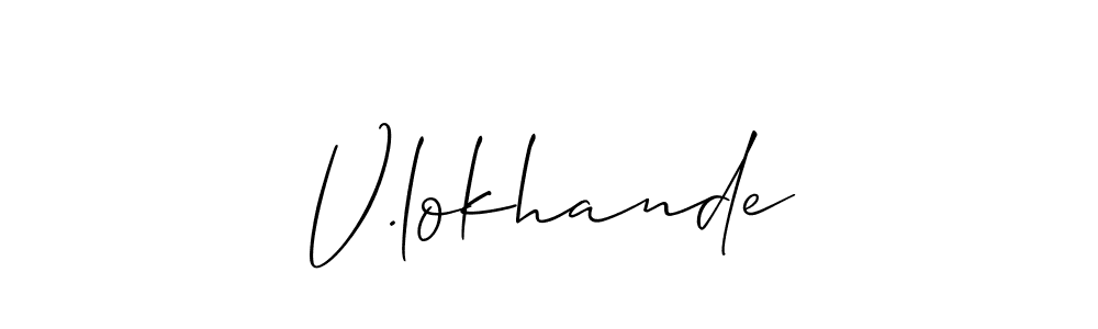 Check out images of Autograph of V.lokhande name. Actor V.lokhande Signature Style. Allison_Script is a professional sign style online. V.lokhande signature style 2 images and pictures png