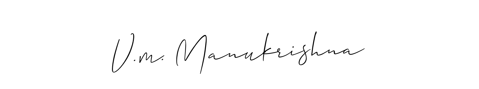 Also we have V.m. Manukrishna name is the best signature style. Create professional handwritten signature collection using Allison_Script autograph style. V.m. Manukrishna signature style 2 images and pictures png