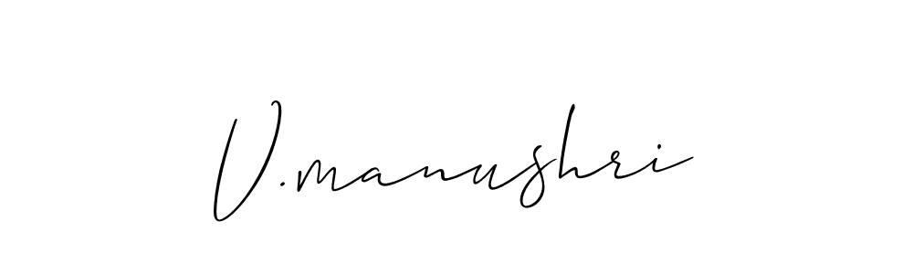 Check out images of Autograph of V.manushri name. Actor V.manushri Signature Style. Allison_Script is a professional sign style online. V.manushri signature style 2 images and pictures png