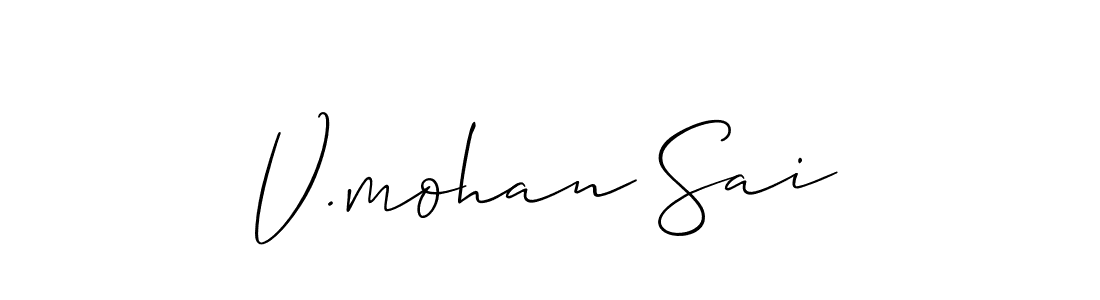 if you are searching for the best signature style for your name V.mohan Sai. so please give up your signature search. here we have designed multiple signature styles  using Allison_Script. V.mohan Sai signature style 2 images and pictures png