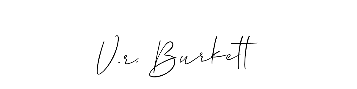 Create a beautiful signature design for name V.r. Burkett. With this signature (Allison_Script) fonts, you can make a handwritten signature for free. V.r. Burkett signature style 2 images and pictures png