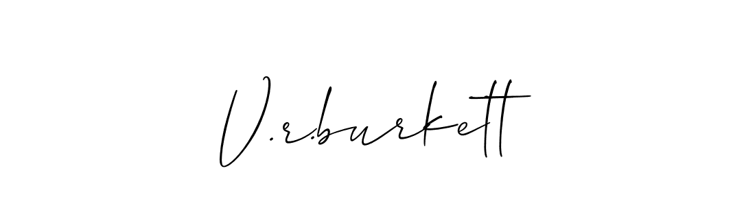 Best and Professional Signature Style for V.r.burkett. Allison_Script Best Signature Style Collection. V.r.burkett signature style 2 images and pictures png