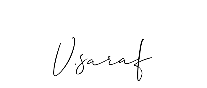 It looks lik you need a new signature style for name V.saraf. Design unique handwritten (Allison_Script) signature with our free signature maker in just a few clicks. V.saraf signature style 2 images and pictures png