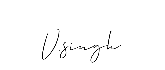 You should practise on your own different ways (Allison_Script) to write your name (V.singh) in signature. don't let someone else do it for you. V.singh signature style 2 images and pictures png