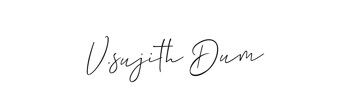You should practise on your own different ways (Allison_Script) to write your name (V.sujith Dum) in signature. don't let someone else do it for you. V.sujith Dum signature style 2 images and pictures png