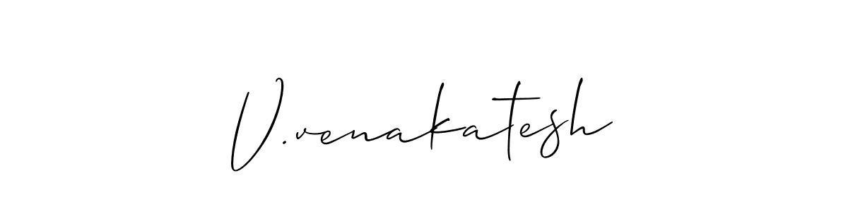 Also we have V.venakatesh name is the best signature style. Create professional handwritten signature collection using Allison_Script autograph style. V.venakatesh signature style 2 images and pictures png