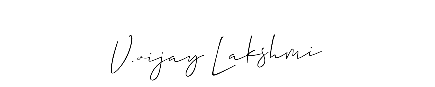 Make a short V.vijay Lakshmi signature style. Manage your documents anywhere anytime using Allison_Script. Create and add eSignatures, submit forms, share and send files easily. V.vijay Lakshmi signature style 2 images and pictures png