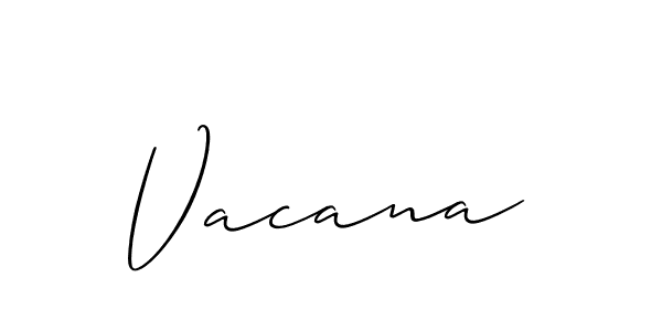 Create a beautiful signature design for name Vacana. With this signature (Allison_Script) fonts, you can make a handwritten signature for free. Vacana signature style 2 images and pictures png