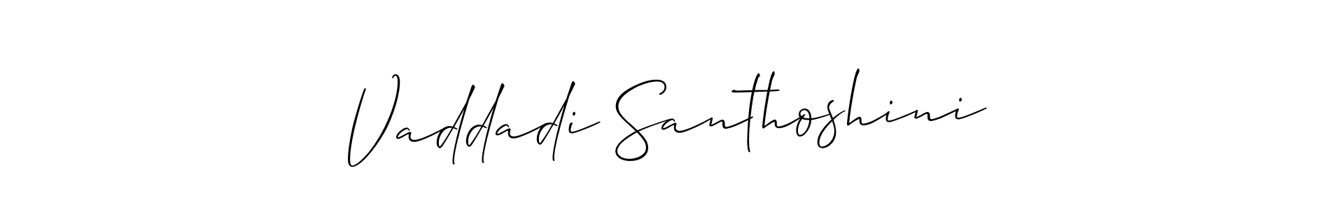 This is the best signature style for the Vaddadi Santhoshini name. Also you like these signature font (Allison_Script). Mix name signature. Vaddadi Santhoshini signature style 2 images and pictures png