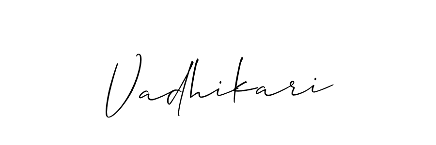 Also we have Vadhikari name is the best signature style. Create professional handwritten signature collection using Allison_Script autograph style. Vadhikari signature style 2 images and pictures png