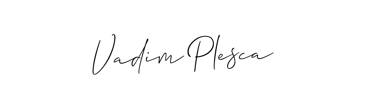 Make a beautiful signature design for name Vadim Plesca. With this signature (Allison_Script) style, you can create a handwritten signature for free. Vadim Plesca signature style 2 images and pictures png