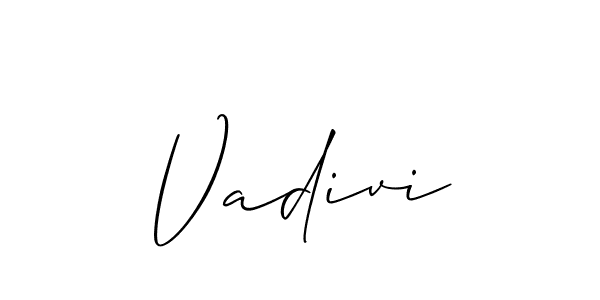 How to make Vadivi signature? Allison_Script is a professional autograph style. Create handwritten signature for Vadivi name. Vadivi signature style 2 images and pictures png