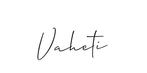 The best way (Allison_Script) to make a short signature is to pick only two or three words in your name. The name Vaheti include a total of six letters. For converting this name. Vaheti signature style 2 images and pictures png